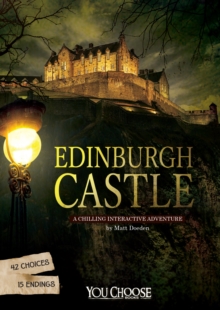 Edinburgh Castle : A Chilling Interactive Adventure