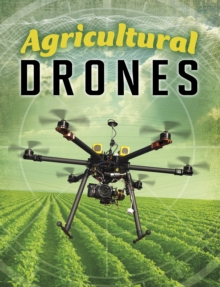 Agricultural Drones, Hardback Book Agricultural Drones, Hardback Book