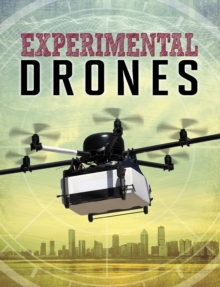 Experimental Drones