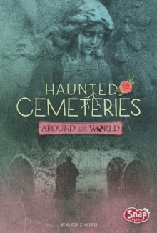 Haunted Cemeteries Around the World