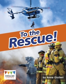 To the Rescue!, Paperback Book To the Rescue!, Paperback Book