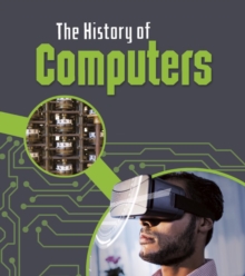 The History of Computers, Paperback / softback Book The History of Computers, Paperback / softback Book