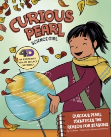 Curious Pearl Identifies the Reason for Seasons : 4D An Augmented Reality Science Experience