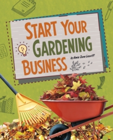 Start Your Gardening Business, Hardback Book Start Your Gardening Business, Hardback Book