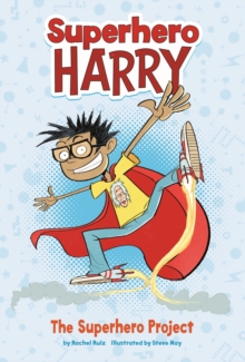 The Superhero Project, Paperback / softback Book The Superhero Project, Paperback / softback Book