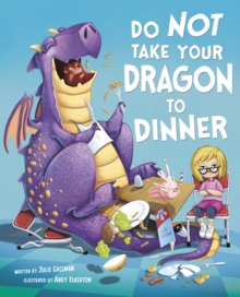 Do Not Take Your Dragon to Dinner, Paperback Book Do Not Take Your Dragon to Dinner, Paperback Book