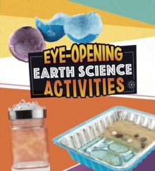 Eye-Opening Earth Science Activities, Hardback Book Eye-Opening Earth Science Activities, Hardback Book