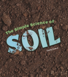 The Simple Science of Soil, Hardback Book The Simple Science of Soil, Hardback Book