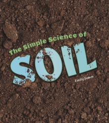 The Simple Science of Soil