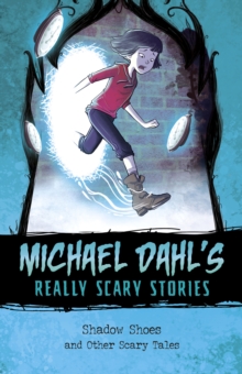 Shadow Shoes : And Other Scary Tales, Paperback Book Shadow Shoes : And Other Scary Tales, Paperback Book
