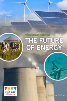 The Great Debate : The Future of Energy, Paperback / softback Book The Great Debate : The Future of Energy, Paperback / softback Book