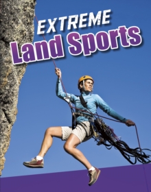 Extreme Land Sports, Hardback Book Extreme Land Sports, Hardback Book
