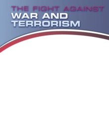 The Fight Against War and Terrorism, Paperback / softback Book The Fight Against War and Terrorism, Paperback / softback Book