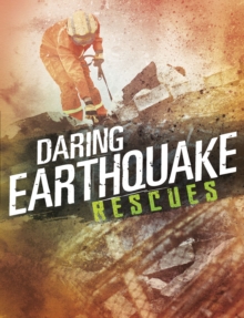 Daring Earthquake Rescues