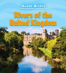 Rivers of the United Kingdom, Hardback Book Rivers of the United Kingdom, Hardback Book