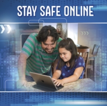 Stay Safe Online, Paperback / softback Book Stay Safe Online, Paperback / softback Book
