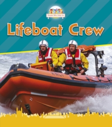 Lifeboat Crew, Hardback Book Lifeboat Crew, Hardback Book