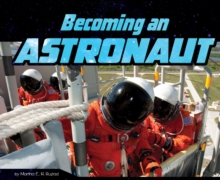 Becoming an Astronaut, Paperback / softback Book Becoming an Astronaut, Paperback / softback Book