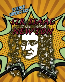 Sir Isaac Newton, Paperback / softback Book Sir Isaac Newton, Paperback / softback Book