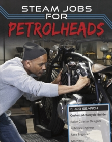STEAM Jobs for Petrolheads, Paperback / softback Book STEAM Jobs for Petrolheads, Paperback / softback Book