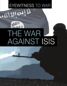 The War Against ISIS, Hardback Book The War Against ISIS, Hardback Book