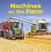 Machines on the Farm, Paperback / softback Book Machines on the Farm, Paperback / softback Book