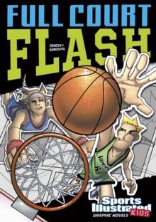 Full Court Flash, Paperback / softback Book Full Court Flash, Paperback / softback Book