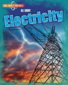 All About Electricity, Paperback / softback Book All About Electricity, Paperback / softback Book