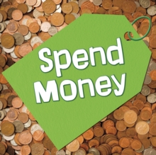 Spend Money, Hardback Book Spend Money, Hardback Book