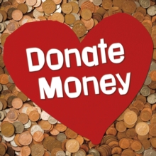 Donate Money, Hardback Book Donate Money, Hardback Book
