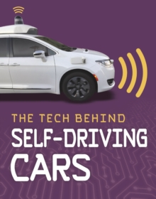 The Tech Behind Self-Driving Cars