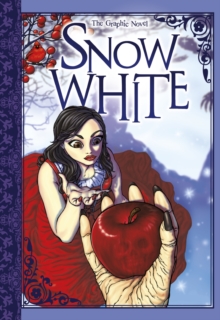 Snow White : The Graphic Novel