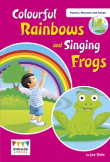 Colourful Rainbows And Singing Frogs : Level 1