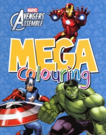 Marvel Avengers Assemble Mega Colouring, Paperback Book Marvel Avengers Assemble Mega Colouring, Paperback Book