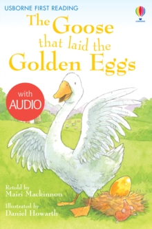 The Goose that laid the Golden Eggs