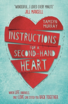 Instructions for a Second-Hand Heart, Paperback Book Instructions for a Second-Hand Heart, Paperback Book