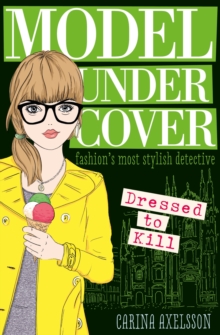 Model Under Cover (4) : Dressed to Kill, Paperback / softback Book Model Under Cover (4) : Dressed to Kill, Paperback / softback Book
