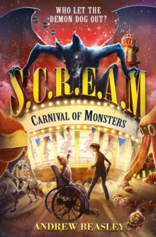 Carnival Of Monsters, Paperback / softback Book Carnival Of Monsters, Paperback / softback Book