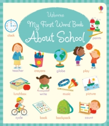 My First Word Book About School, Board book Book My First Word Book About School, Board book Book