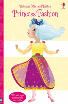 Mix and Match Princess Fashion, Spiral bound Book Mix and Match Princess Fashion, Spiral bound Book