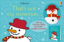 That's Not My Snowman Book and Toy, Undefined Book That's Not My Snowman Book and Toy, Undefined Book