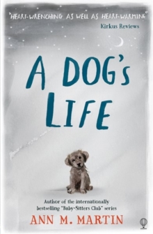 A Dog's Life, Paperback Book A Dog's Life, Paperback Book