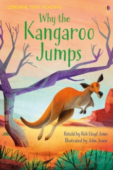 Why the Kangaroo Jumps, Hardback Book Why the Kangaroo Jumps, Hardback Book