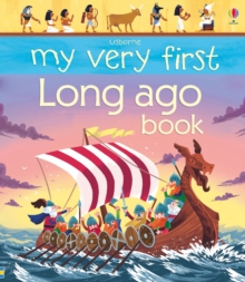 My Very First Long Ago Book, Board book Book My Very First Long Ago Book, Board book Book