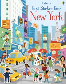 First Sticker Book New York, Paperback / softback Book First Sticker Book New York, Paperback / softback Book