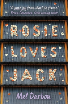 Rosie Loves Jack, Paperback / softback Book Rosie Loves Jack, Paperback / softback Book
