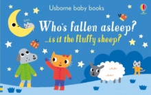 Who's Fallen Asleep?, Board book Book Who's Fallen Asleep?, Board book Book