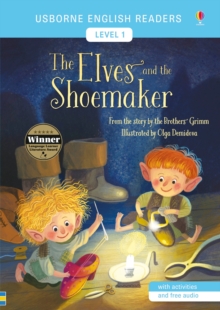 The Elves and the Shoemaker, Paperback / softback Book The Elves and the Shoemaker, Paperback / softback Book