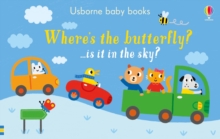Where's the Butterfly?, Board book Book Where's the Butterfly?, Board book Book