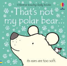 That's not my polar bear : A Christmas and Winter Book for Kids